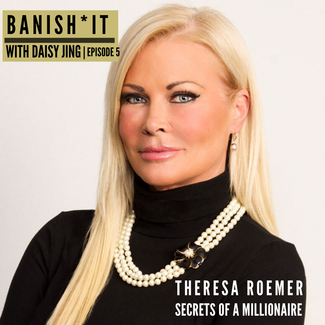 banish it podcast with Theresa Roemer