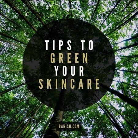 eco skin care tips